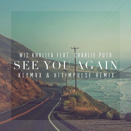 See You Again Remix